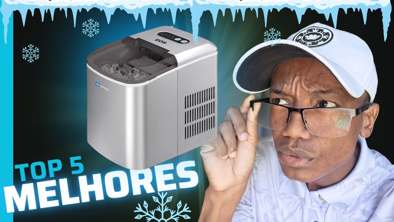 Maquina de gelo: As 5 melhores